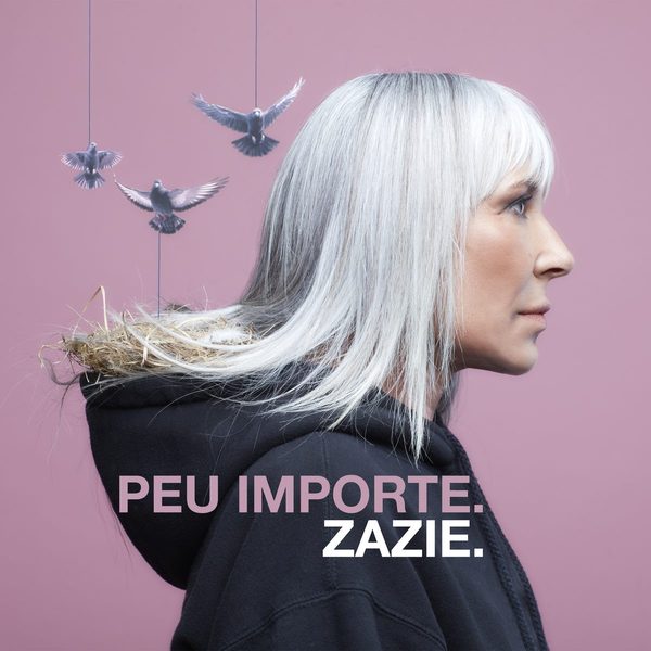 Zazie — Peu Importe, pochette du single